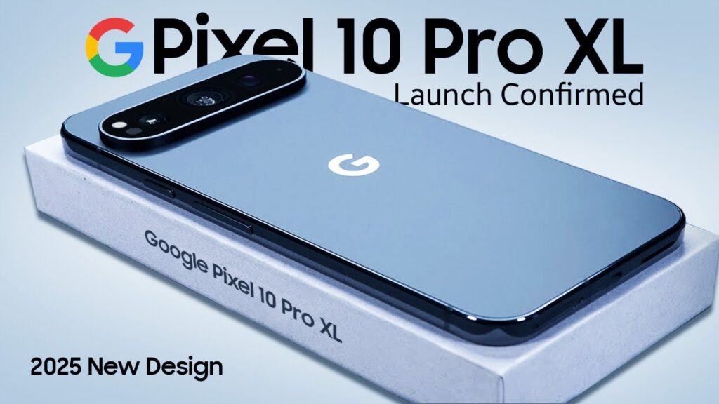 Google Pixel 10 Pro Price: जानिए कीमत, फीचर्स और लॉन्च डेट की पूरी जानकारी